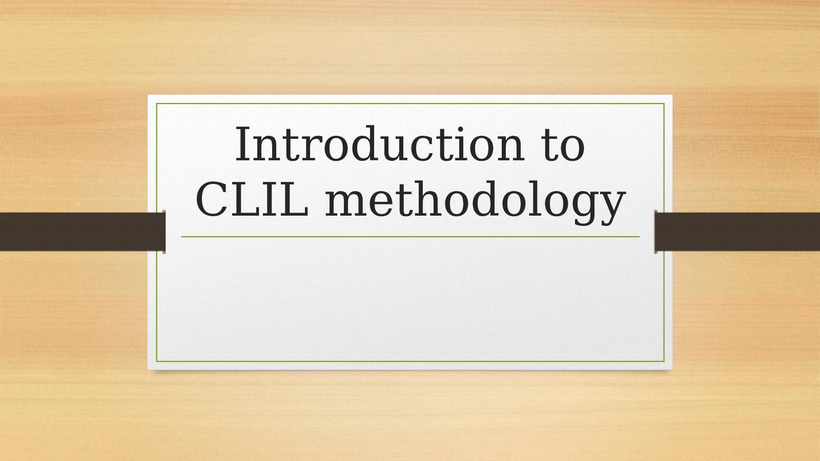 CLIL Explained – Enhancing Learning in Secondary Schools with Content and Language Integrated Learning